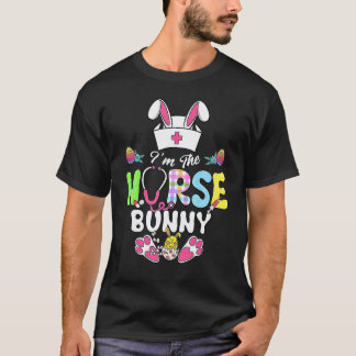 Camiseta Nurse Life Easter Day Tee I'm The Nurse Bunny Nurs