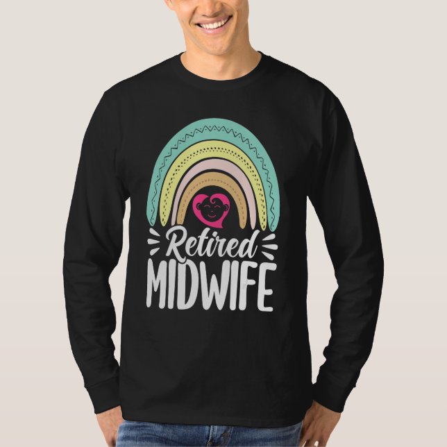 Camiseta Nurse Midwife Birth Worker Retired Midwife (Frente)