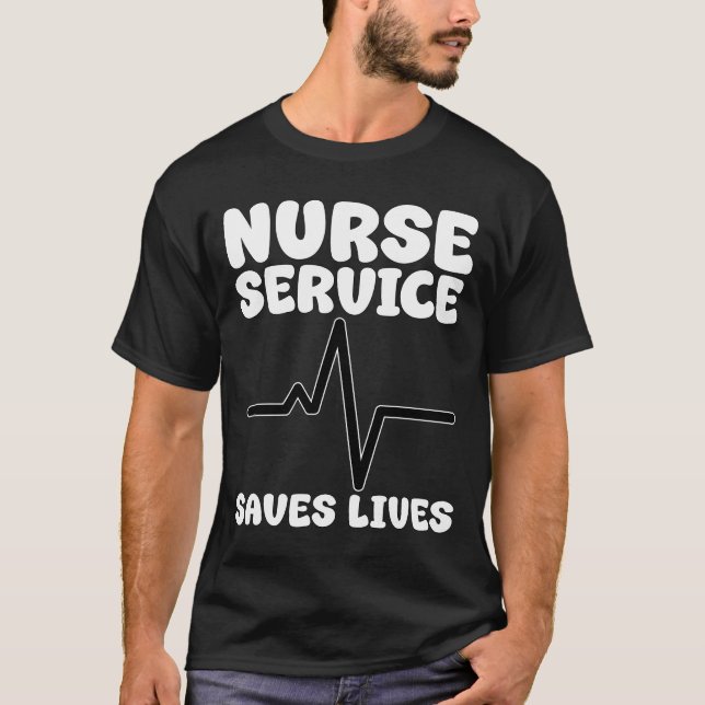 CAMISETA NURSE - SERVICE SAVES LIVES (Frente)