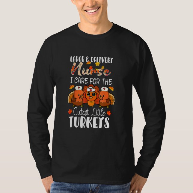 Camiseta Nurse Turkey Thanksgiving Fall Labor And Delivery  (Frente)