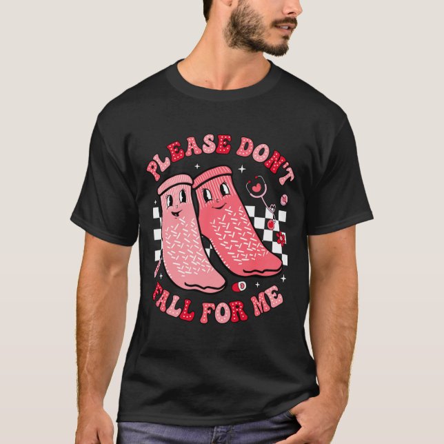 Camiseta Nurse Valentine Non Slip Socks Please Dont Fall F  (Frente)