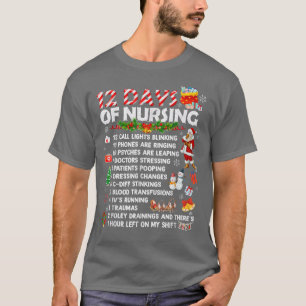 Camiseta Nurses Merry Christmas Funny 12 Days of Nursing Xm