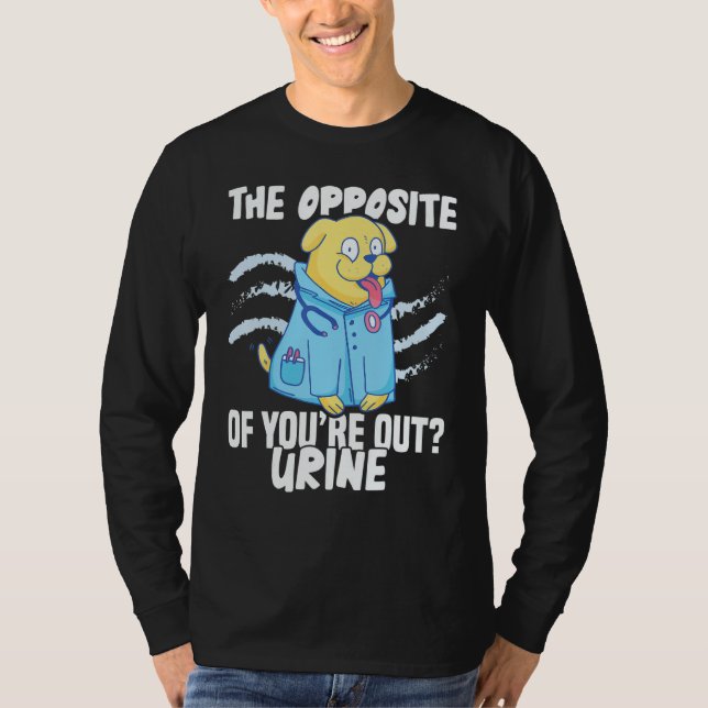 Camiseta Nursing Hospital The opposite of you're out Nurse (Frente)