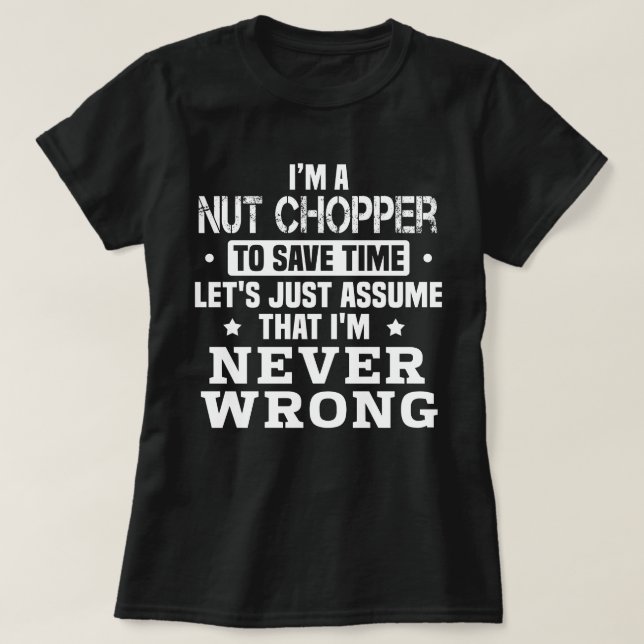 Camiseta Nut Chopper (Frente do Design)