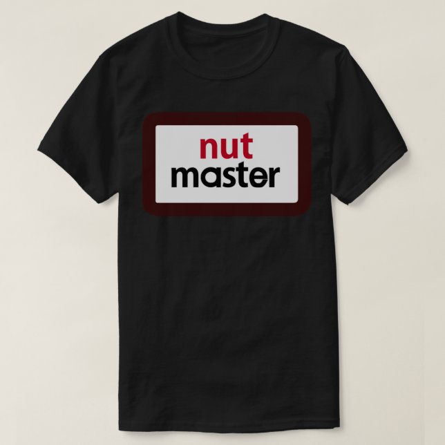 Camiseta Nut Master T-Shirt (Frente do Design)