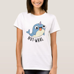 Camiseta Nut-whal Funny Narwhal Pun