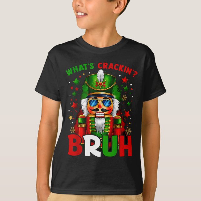 Camiseta Nutcracker What's Crackin Bruh Funny Christmas Men (Frente)