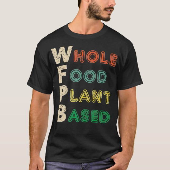 Camiseta Nutrição à base de Comida Inteira WFPB T Presente (Frente)