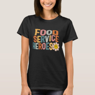Camiseta Nutrição de Heróis do Serviço de Comidas de Almoço