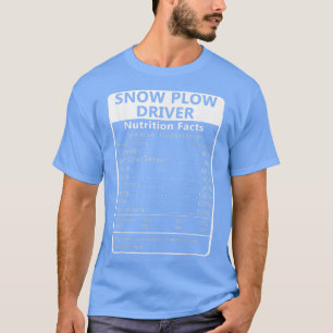 Camiseta Nutrição do condutor de neve provoca sarcástico