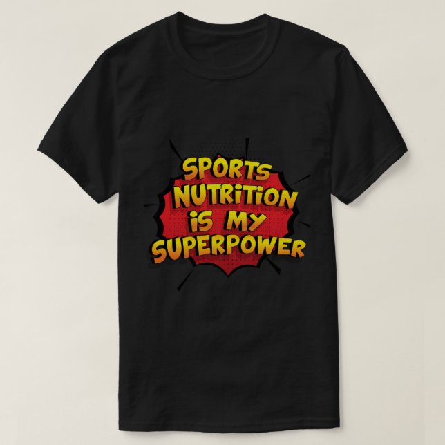 Camiseta Nutrição Esportiva é minha super poderosa Design S (Frente do Design)