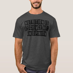 Camiseta Nutrição Mínima Simples É Uma Ciência Não É Uma