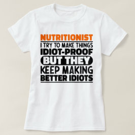 Camiseta Nutricionista Eu Tento Fazer Coisas Engraçadas