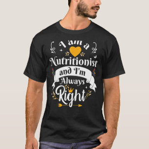 Camiseta Nutricionista Sempre Certo Para A Apreciação Das M