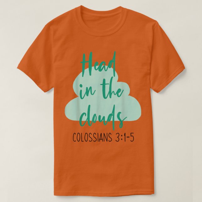 Camiseta Nuvens Cristãs Faith Colossians Bíblia VerseWomen (Frente do Design)