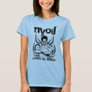 Camiseta NYOIL aprova meu t-shirt das senhoras da mensagem