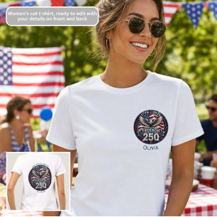 Camiseta O 250º Aniversário da Liberdade Patriótica da Amér