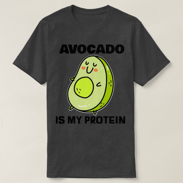 Camiseta O abacate é a minha proteína 2 (Frente do Design)
