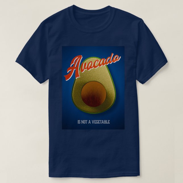 Camiseta O abacate não é um legume (Frente do Design)