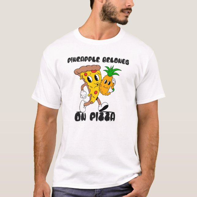 Camiseta O Abacaxi Pertence À Pizza (Frente)