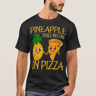 Camiseta O Abacaxi Pertence À Pizza De Abacaxi Com Ventilad