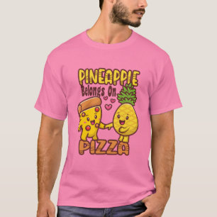 Camiseta O abacaxi pertence à Pizza - Pizza Havaiana -