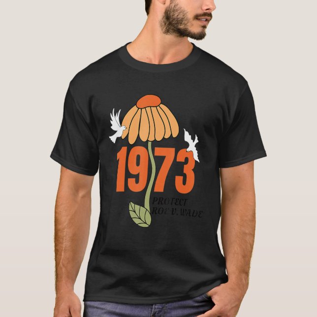 Camiseta O Aborto Do Roe V Wade 1973 É Saudável (Frente)