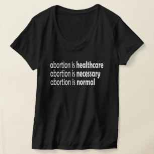 Camiseta o aborto é um problema de saúde, necessário, no