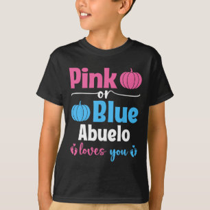 Camiseta O Abuelo Rosa Ou Azul Te Ama A Vaga Do Gênero Da A