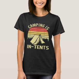 Camiseta O Acampamento É Engraçado Em Tendas Para Campos