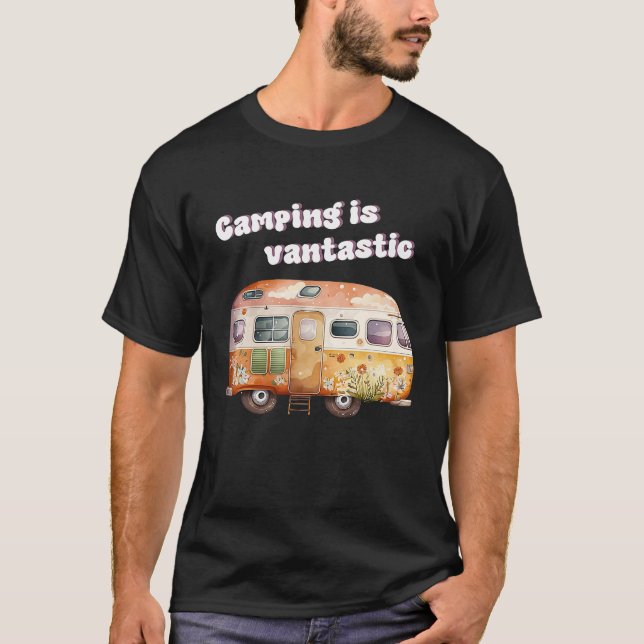 Camiseta O acampamento é uma fantástica carrinha de campism (Frente)