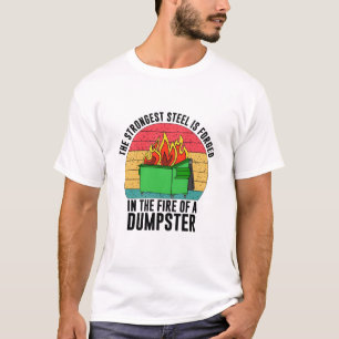 Camiseta O aço mais forte é esquecido no depósito de incênd