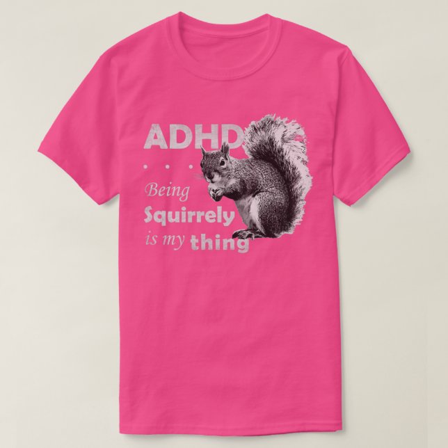 Camiseta O ADHD é incrível (Frente do Design)