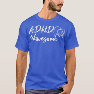 Camiseta O ADHD é incrível e engraçado, Legal ADHD 1