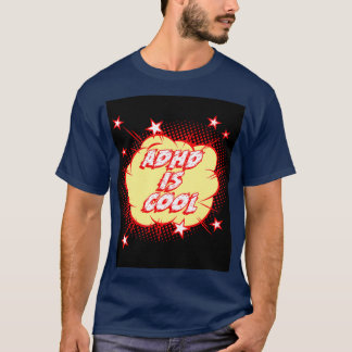 Camiseta O ADHD é legal 3