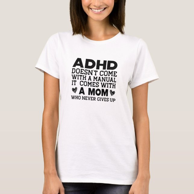 Camiseta O ADHD não vem com um manual (Frente)