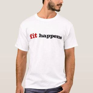 Camiseta O ajustado acontece!