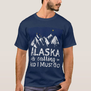 Camiseta O Alaska Está Ligando E Eu Preciso Ir Para Casa Do
