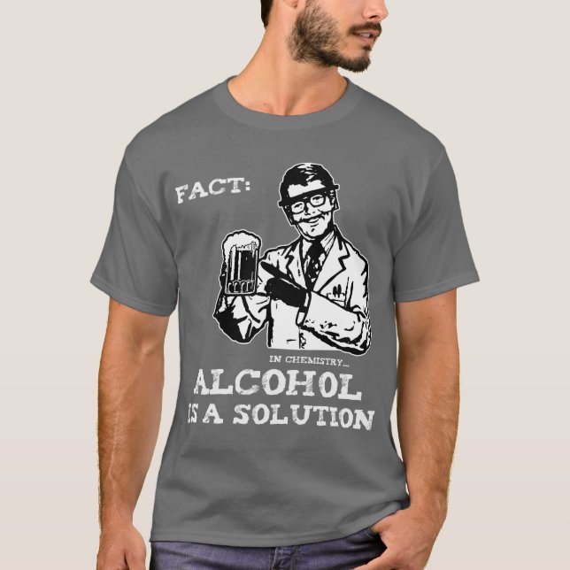 Camiseta O álcool é uma solução na química (Frente)