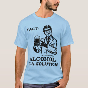 Camiseta O álcool é uma solução na química retro
