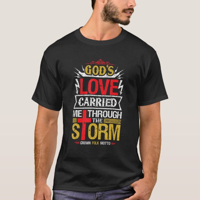 Camiseta O Amor De Deus Me Levou Através Da Inspiração De T (Frente)