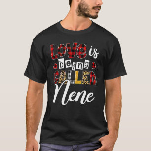 Camiseta O Amor De Heart Leopard Está Sendo Chamado De Nene