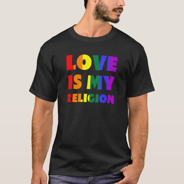 Camiseta O Amor É A Minha Religião Lgbtqia+ Arco-Arco Gay P (Frente)