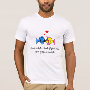 Camiseta "O amor é a vida"