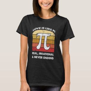 Camiseta O Amor É Como o Dia do Pi 3.14 Símbolo do Pi Profe