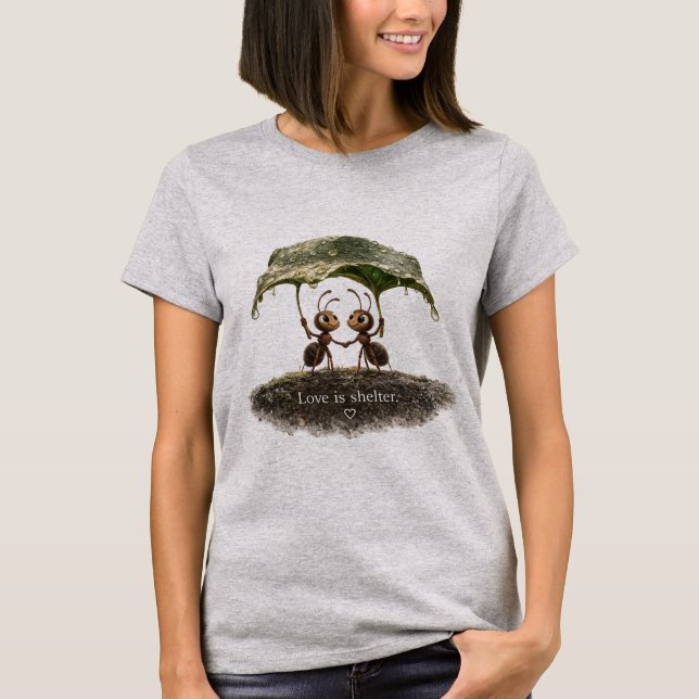 Camiseta O Amor é o Abrigo que Construímos Juntos (Frente)