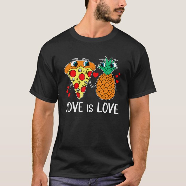 Camiseta O Amor É Pizza De Abacaxi Proibida No Havaí Fo (Frente)