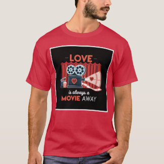 Camiseta O amor é sempre um presente de filme longe