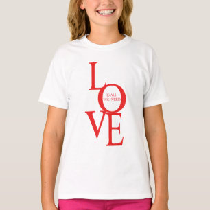 Camiseta O amor é tudo o que você precisa