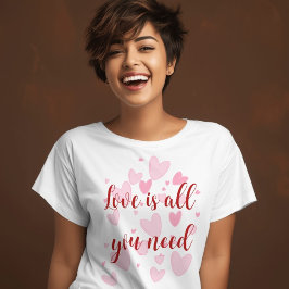 Camiseta O amor é tudo o que você precisa